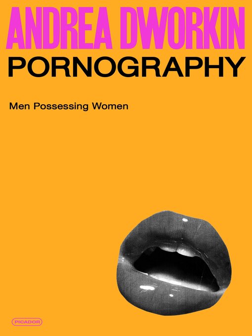 Title details for Pornography by Andrea Dworkin - Wait list